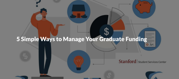 5 ways to manage graduate funding